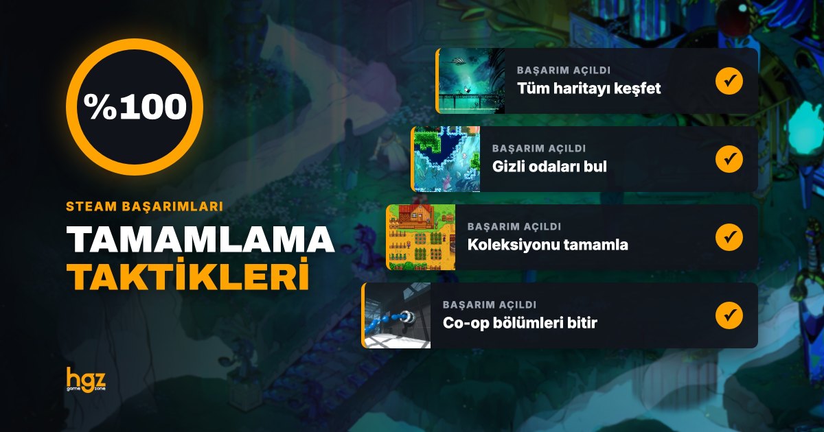 Steam'de Başarımları (Achievement) %100 Yapma Taktikleri